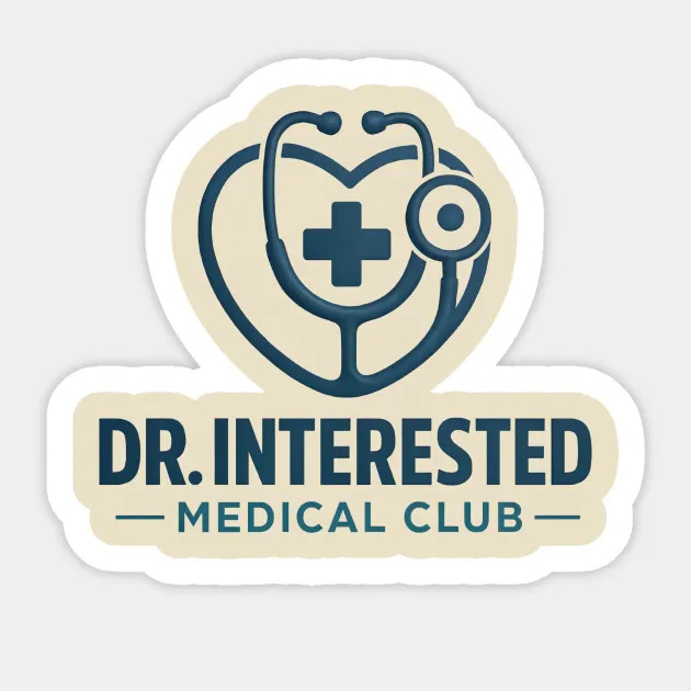 Dr. Interested Sticker - Healthcare Club Merchandise